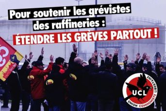 affiche-UCL-oct-2022-pour-soutenir-grevistes-raffineries-etendre-greves-partout