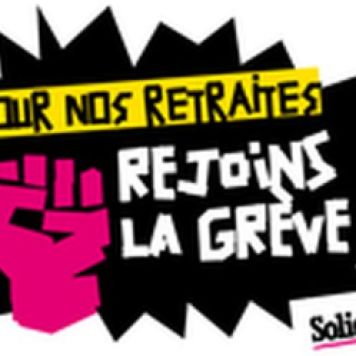 affiche solidaires pour nos retraites rejoins la grève